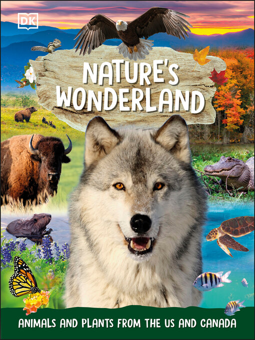 Title details for Nature's Wonderland by DK - Available